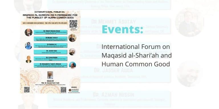 Events: International Forum on Maqasid al-Shari’ah and Human Common Good