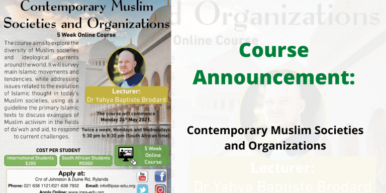 Course Announcement: Contemporary Muslim Societies and Organizations